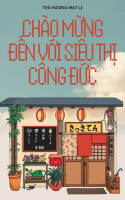 Chào Mừng Đến Với Siêu Thị Công Đức bìa